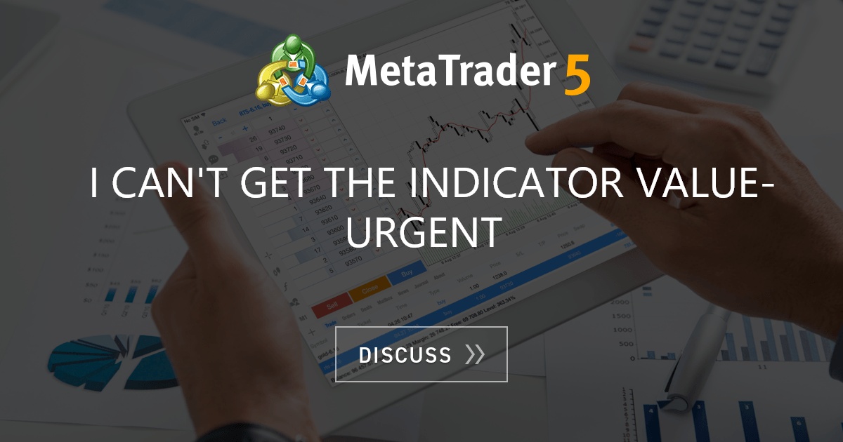 i-can-t-get-the-indicator-value-urgent-indices-mql4-and-metatrader