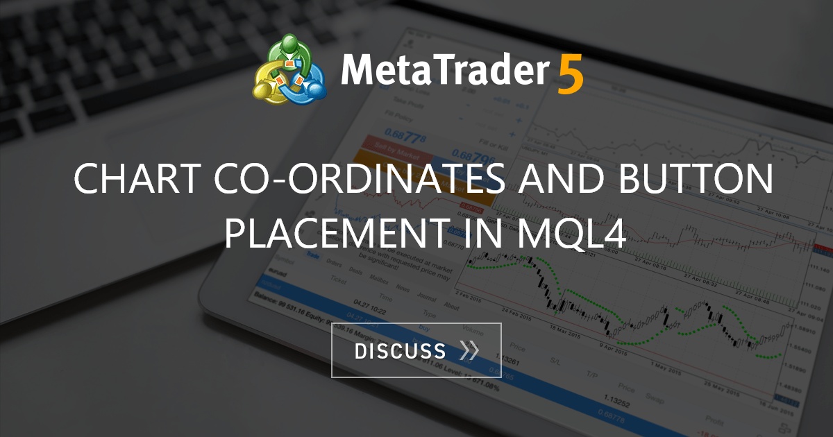 chart-co-ordinates-and-button-placement-in-mql4-moving-average-ma